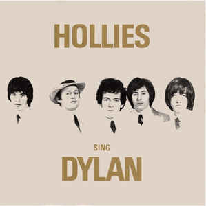 Hollies sing Dylan