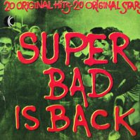 Super Bad is Back