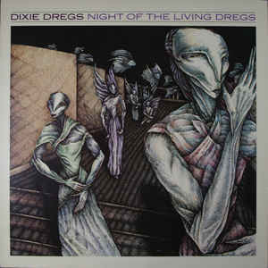 Night Of The Living Dregs